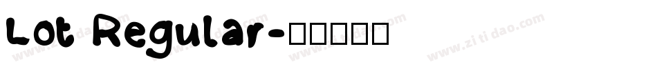 Lot Regular字体转换